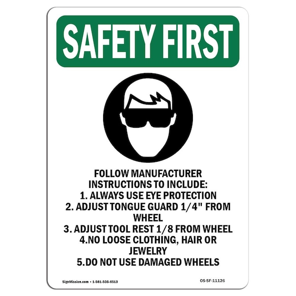OSHA Sign, Follow Manufacturer W/ Symbol, 24in X 18in Rigid Plastic, 18" W, 24" L, Portrait